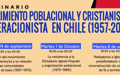 SEMINARIO ABIERTO A LA COMUNIDAD: Movimiento poblacional y cristianismo liberacionista en Chile (1957-2019)