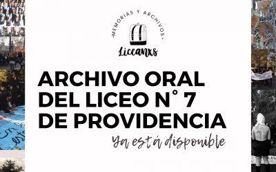 Archivos Liceanos: Ya está disponible el Archivo Oral del Liceo N°7 de Providencia